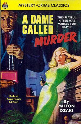 Seller image for A Dame Called Murder for sale by Ziesings