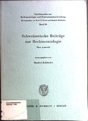 Image du vendeur pour Schweizerische Beitrge zur Rechtssoziologie: eine Auswahl Schriftenreihe zur Rechtssoziologie und Rechtstatsachenforschung; Bd. 56 mis en vente par books4less (Versandantiquariat Petra Gros GmbH & Co. KG)