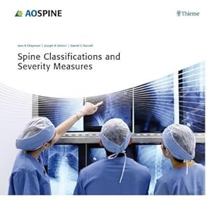 Seller image for Spine Classifications and Severity Measures for sale by Rheinberg-Buch Andreas Meier eK