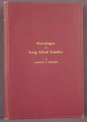 Genealogies of Long Island Families