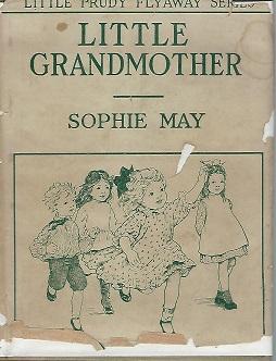 Little Grandmother( Little Prudy Flyaway Series)