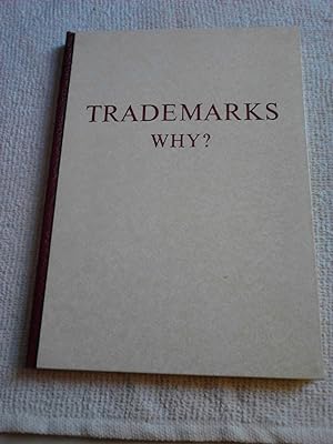 Trademarks Why?
