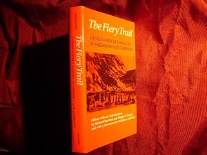 Seller image for The Fiery Trail. A Union Officer's Account of Sherman's Last Campaign. for sale by BookMine