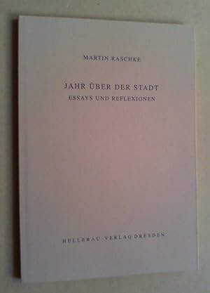 Bild des Verkufers fr Jahr ber der Stadt. Essays und Reflexionen. (Mit einem Nachwort hg. von Norbert Wei). zum Verkauf von Antiquariat Sander