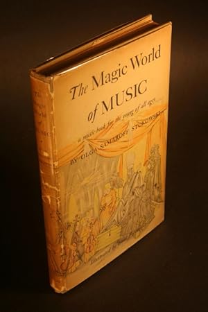 Seller image for The Magic World of Music. A Music Book for the Young of all Ages. for sale by Steven Wolfe Books