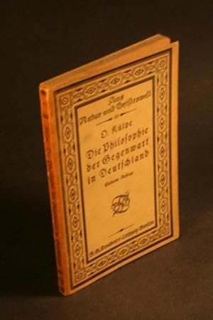 Imagen del vendedor de Die Philosophie der Gegenwart in Deutschland. Eine Charakteristik ihrer Hauptrichtungen nach Vortrgen gehalten im Ferienkurs fr Lehrer 1901 zu Wrzburg. a la venta por Steven Wolfe Books