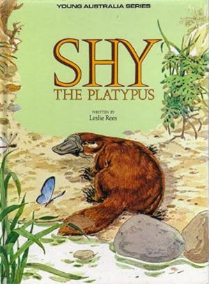Seller image for SHY THE PLATYPUS for sale by Black Stump Books And Collectables