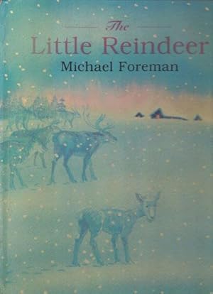 Seller image for THE LITTLE REINDEER for sale by Black Stump Books And Collectables