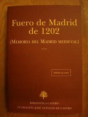 Imagen del vendedor de Fuero de Madrid de 1202 ( Memoria del Madrid Medieval) a la venta por Librera Antonio Azorn