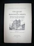 Imagen del vendedor de COL LECCI DE MANUSCRITS INDITS DE MONJOS DEL REIAL MONESTIR DE SANTA MARIA DE POBLET. NM. 1 a la venta por Costa LLibreter