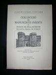 Imagen del vendedor de COL LECCI DE MANUSCRITS INDITS DE MONJOS DEL REIAL MONESTIR DE SANTA MARIA DE POBLET. NM. 4: PRIMER DELS QUADERNS DEL PARE JAUME FORTUNY: HISTRIA DE POBLET a la venta por Costa LLibreter