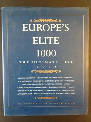 Bild des Verkufers fr EUROPE'S ELITE 1000 THE ULTIMATE LIST 2001 zum Verkauf von Il Mondo Nuovo