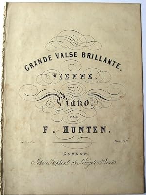 Seller image for Grande Valse Brillante, Vienne, pour le piano. for sale by At the Sign of the Pipe