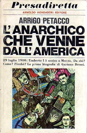 Seller image for L'anarchico che venne dall'America for sale by Laboratorio del libro