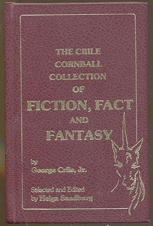 Imagen del vendedor de The Crile Cornball Collection of Fiction, Fact and Fantasy a la venta por Dearly Departed Books