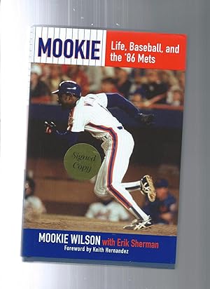 MOOKIE life baseball and the 86 mets