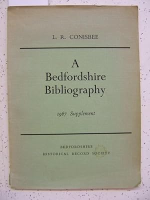 Imagen del vendedor de A Bedfordshire Bibliography, 1967 Supplement a la venta por Muse Book Shop