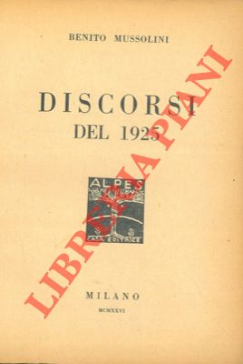 Bild des Verkufers fr Discorsi del 1925. zum Verkauf von Libreria Piani