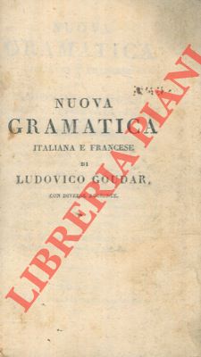 Bild des Verkufers fr Nuova Gramatica italiana e francese. zum Verkauf von Libreria Piani