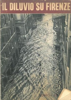 Il diluvio su Firenze.