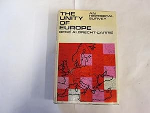 Immagine del venditore per THE UNITY OF EUROPE-AN HISTORICAL SURVEY venduto da Goldstone Rare Books