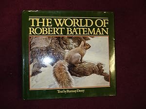 Immagine del venditore per The World of Robert Bateman. venduto da BookMine