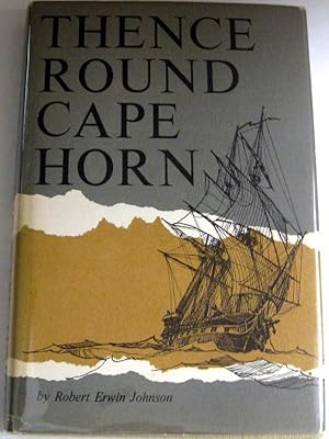 Bild des Verkufers fr Thence Round Cape Horn zum Verkauf von Trilby & Co. Books