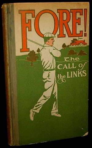 FORE! THE CALL OF THE LINKS