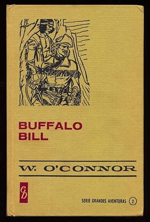 Buffalo Bill. Serie grandes Aventuras 2.