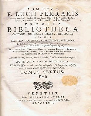 Seller image for PROMPTA BIBLIOTHECA CANONICA, JURIDICA, MORALIS, THEOLOGICA NEC NON ASCETICA, POLEMICA, RUBRICISTICA, HISTORICA. Ex Utroque Jure, Pontificiis Constitutionibus, Conciliis, Sacrarum Congregationum Decretis, Sacrae Romanae Rotae Decisionibus, ect. for sale by Librera Torren de Rueda