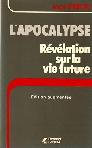 Bild des Verkufers fr L'Apocalypse - Rvlation sur la vie future. zum Verkauf von ARTLINK