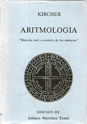 Seller image for ARITMOLOGIA - HISTORIA REAL Y ESOTERICA DE LOS NUMEROS for sale by Libreria Bibliomania