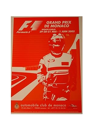 AFFICHE : F1 GRAND PRIX DE MONACO 29-30-31 MAI  1 JUIN 2003