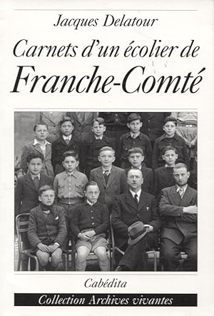 Carnets d'un écolier de Franche-Comté, 1939-1944