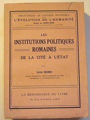 Bild des Verkufers fr Les Institutions Politiques Romaines - De la Cit  l'tat. zum Verkauf von Domifasol