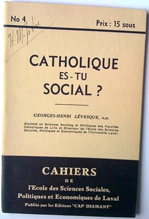 Seller image for Catholique es-tu social? for sale by Claudine Bouvier