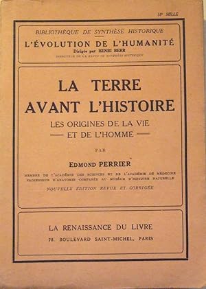 Image du vendeur pour La Terre avant l'histoire - Les origines de la vie et de L'homme mis en vente par Domifasol