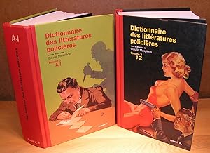 DICTIONNAIRE DES LITTÉRATURES POLICIÈRES (volumes 1 et 2, complet)