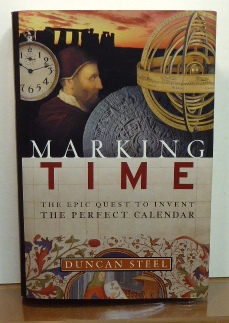 Bild des Verkufers fr Marking Time: The Epic Quest to Invent the Perfect Calendar zum Verkauf von RON RAMSWICK BOOKS, IOBA