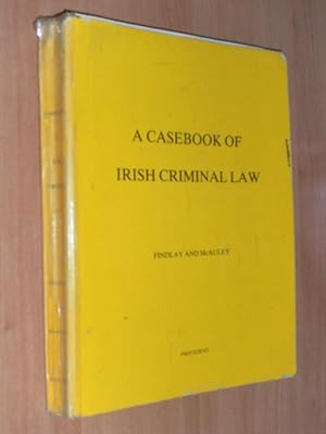 Immagine del venditore per A Casebook of Irish Criminal Law venduto da Dublin Bookbrowsers