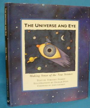 Seller image for The Universe and Eye for sale by Alhambra Books