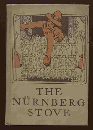 Imagen del vendedor de The Nurnberg Stove a la venta por Dr.Bookman - Books Packaged in Cardboard