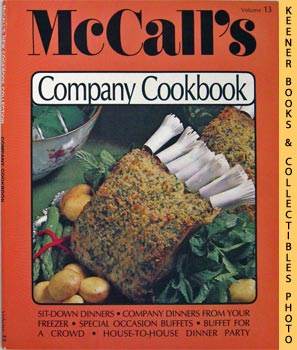 Seller image for McCall's Company Cookbook, Vol. 13: McCall's New Cookbook Collection Series for sale by Keener Books (Member IOBA)