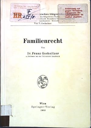 Bild des Verkufers fr Familienrecht; Lehrbuch des sterreichischen brgerlichen Rechts; zum Verkauf von books4less (Versandantiquariat Petra Gros GmbH & Co. KG)