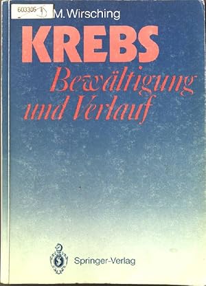 Bild des Verkufers fr Krebs : Bewltigung und Verlauf. zum Verkauf von books4less (Versandantiquariat Petra Gros GmbH & Co. KG)