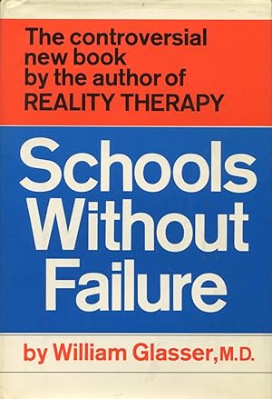 Seller image for Schools Without Failure for sale by Kenneth A. Himber