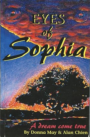 Eyes of Sophia: A Dream Come True