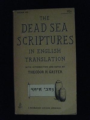 THE DEAD SEA SCRIPTURES