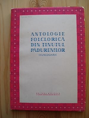 Seller image for Antologie folclorica din tinutul Padurenilor (Hunedoara) for sale by Expatriate Bookshop of Denmark