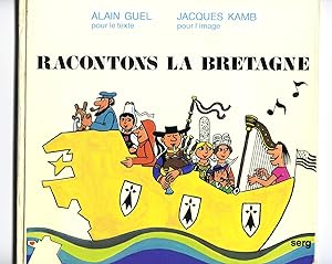 Seller image for Racontons la Bretagne for sale by MAGICBOOKS